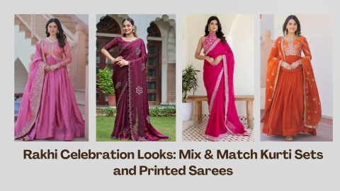 imgi_1200_Rakhi_Celebration_Looks_Mix_Match_Kurti_Sets_and_Printed_Sarees_1
