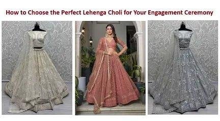 imgi_1200_how-to-choose-the-perfect-lehenga-choli-for-your-engagement-ceremony-8164316